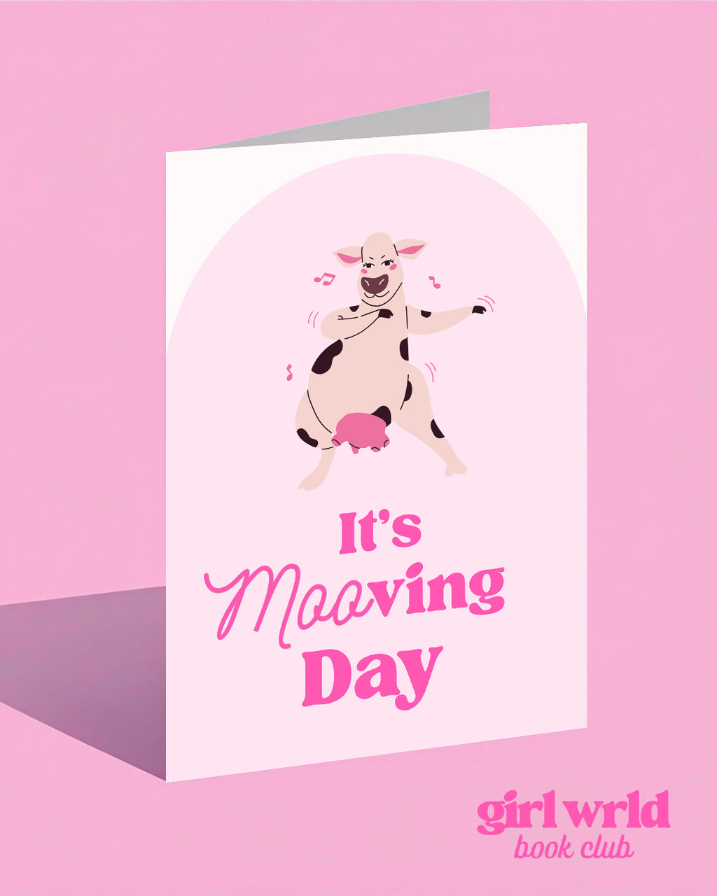 It's Mooving Day Novelty Greeting Card