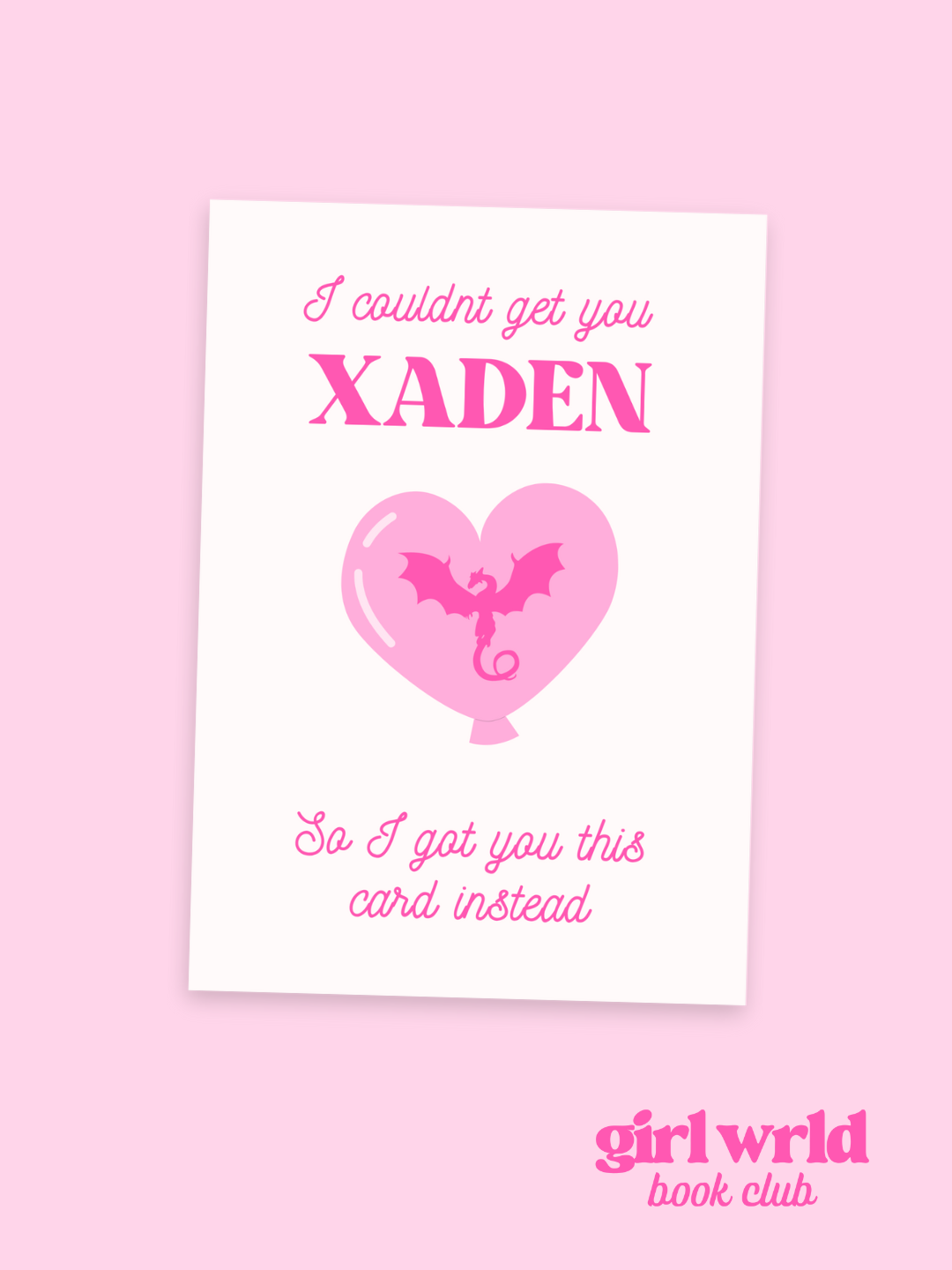 I couldn't get you Xaden Greeting Card