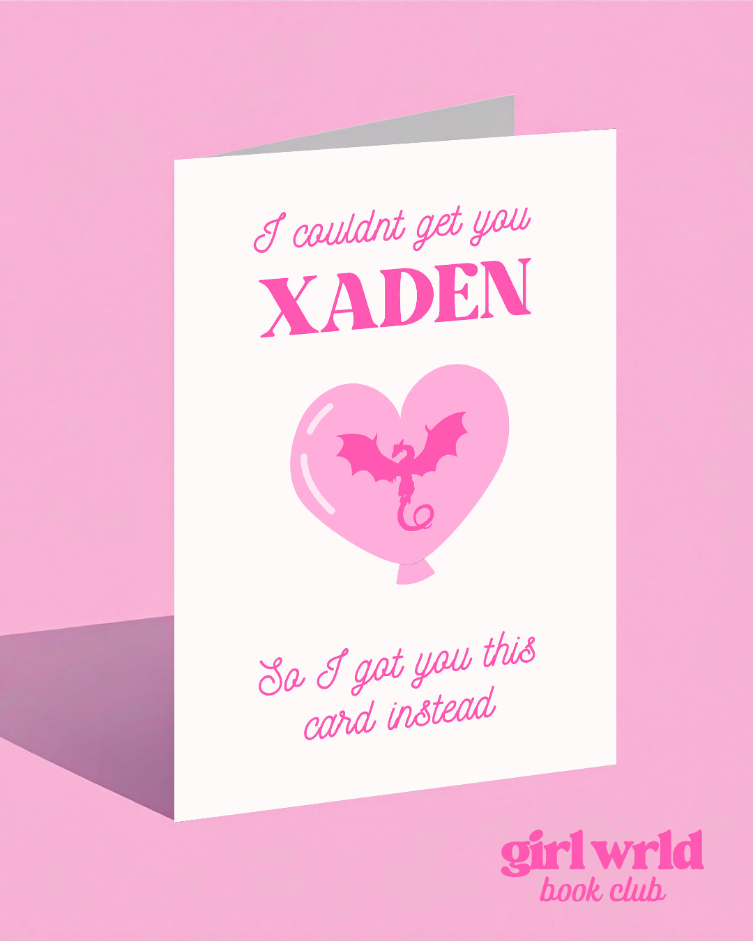 I couldn't get you Xaden Greeting Card
