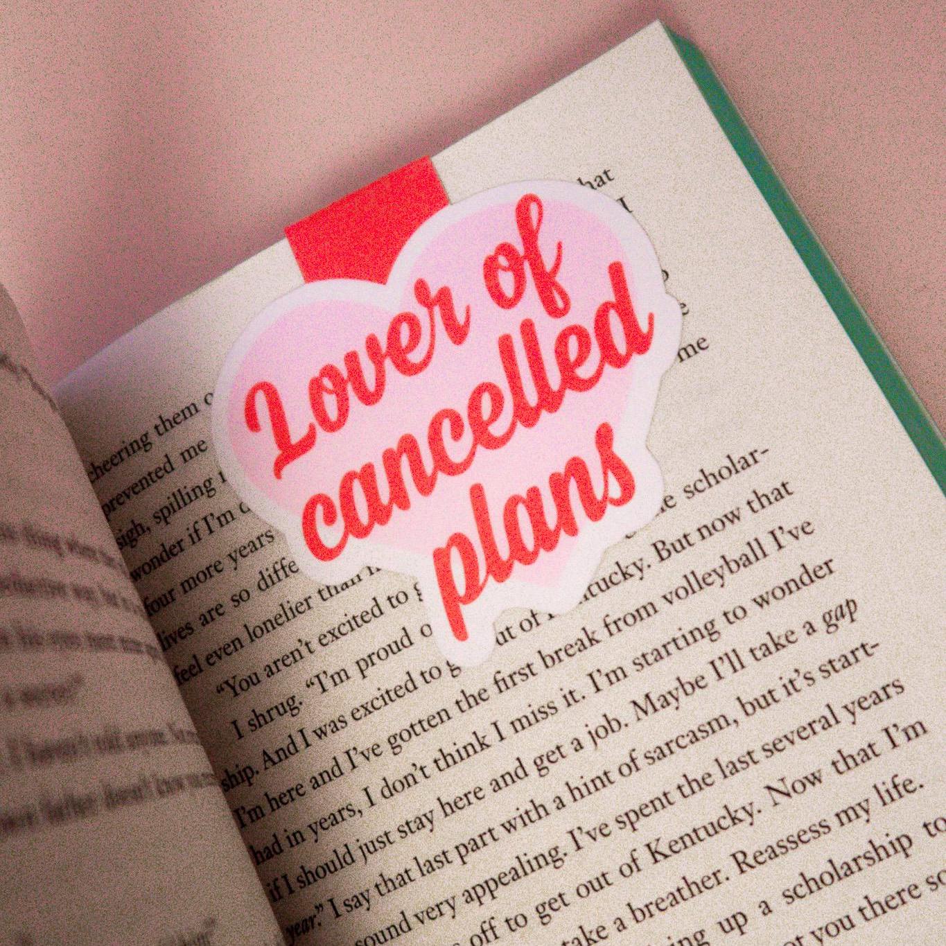 Lover of Cancelled Plans Pink Magnetic Bookmark