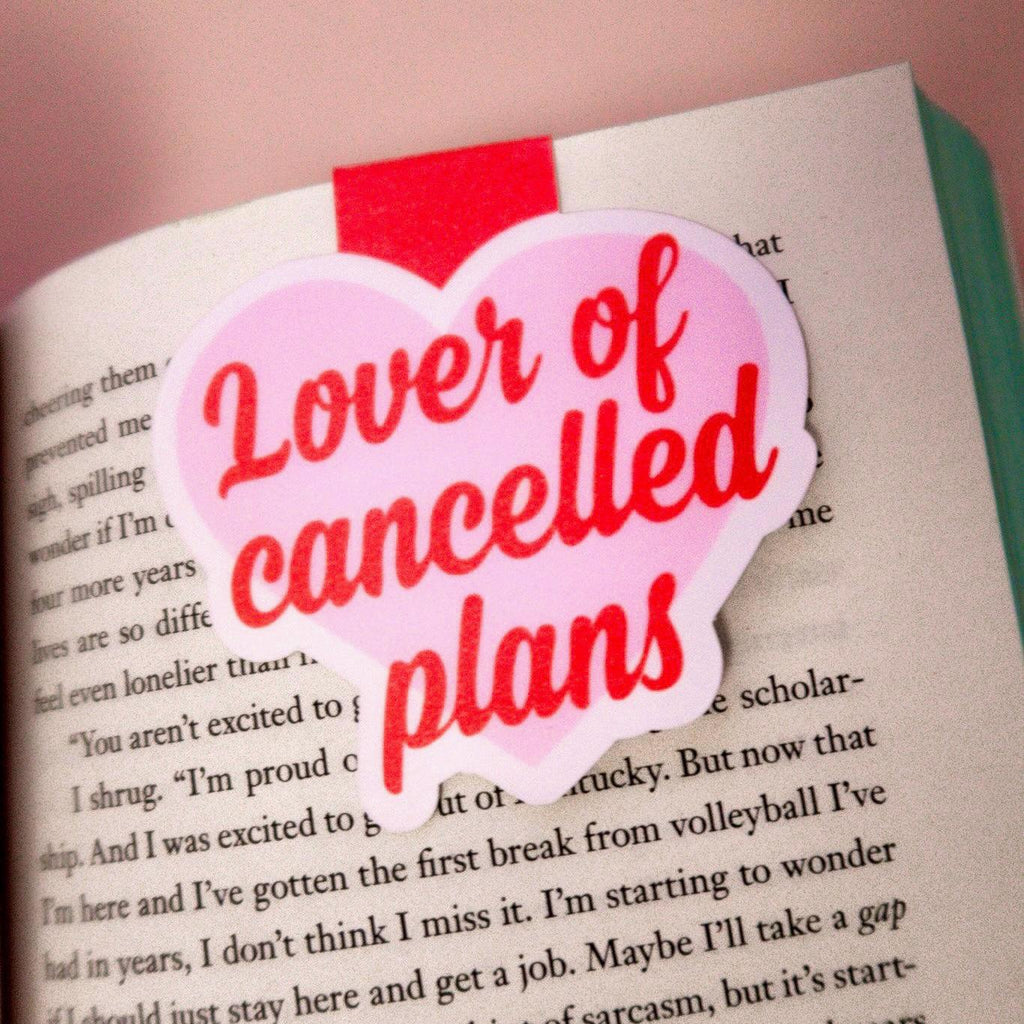Lover of Cancelled Plans Pink Magnetic Bookmark