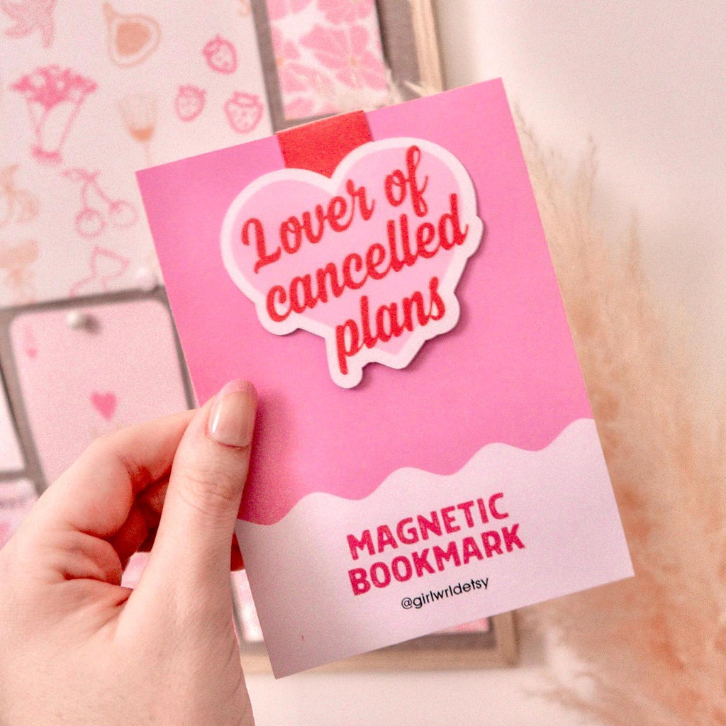 Lover of Cancelled Plans Pink Magnetic Bookmark