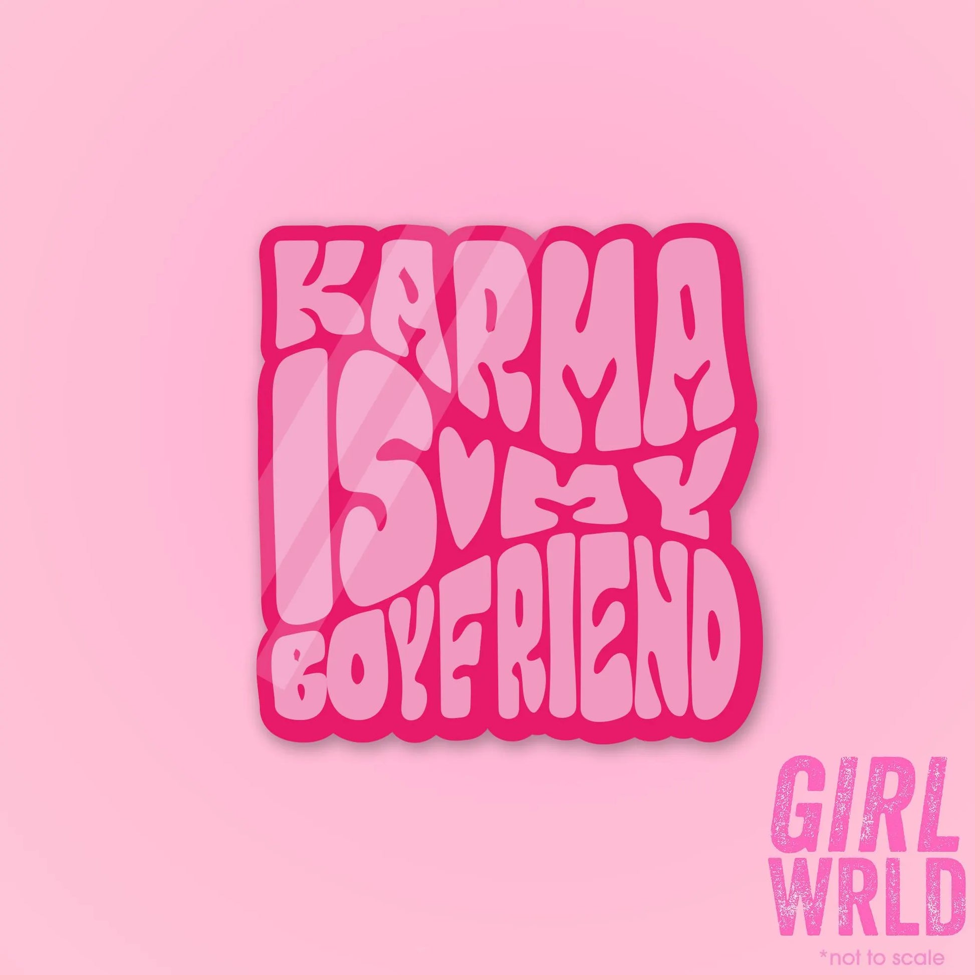 Karma is my boyfriend Sticker // Kindle, E-Reader sticker, Laptop Sticker,Girly decal, Waterproof, iPad stickers