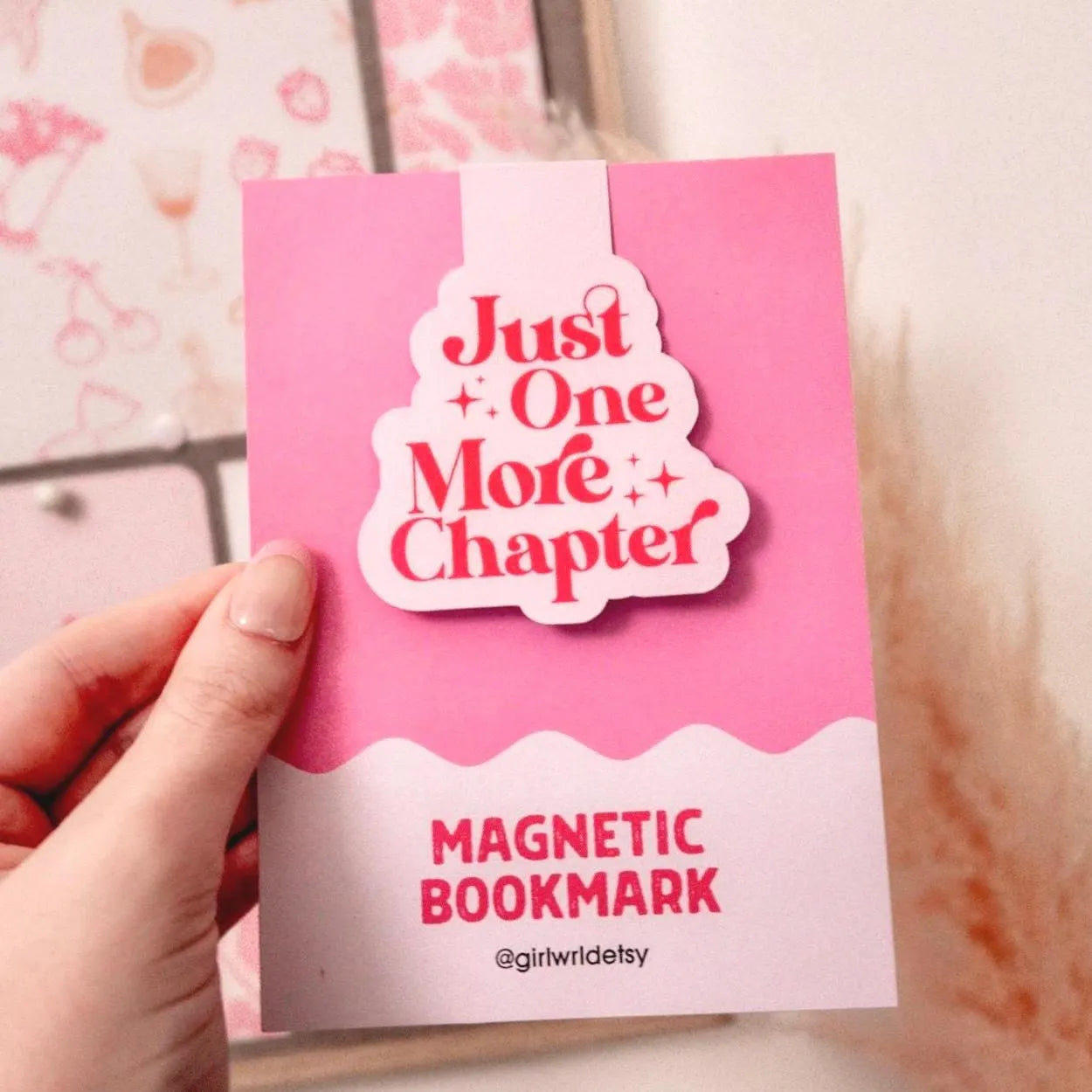 Just One More Chapter Magnetic Bookmark
